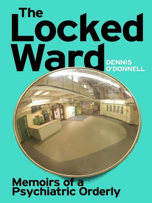 The Locked Ward - ebook